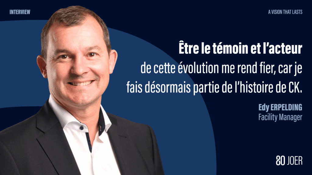 la carrière d'Edy Erpelding - 80 ans de Charles Kieffer Group