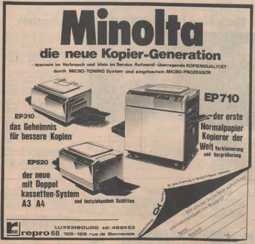 Annonce publiée en 1980 dans le Luxemburger Wort par Repro 68 (maintenant CK Office technologies), 
présentant la nouvelle génération de copieurs Minolta